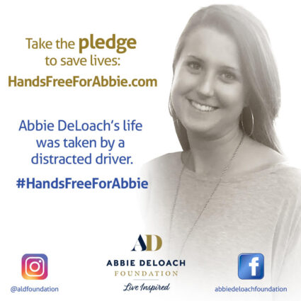 Social media resource for #HandsFreeForAbbie campaign to put an end to distracted driving.